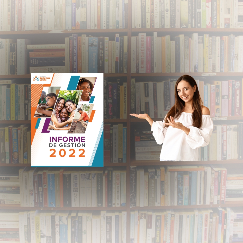 Informe de gestión 2022 – Fundación Saldarriaga Concha