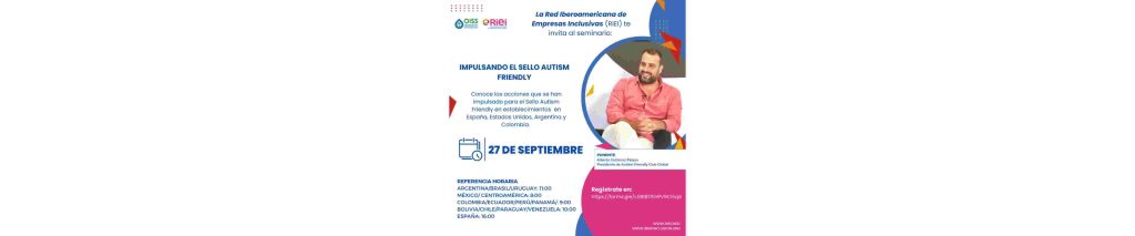 Impulsando el Sello Autism Friendly