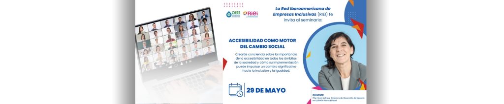 Accesibilidad como motor del cambio social – RIEI