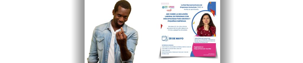 En el marco de las actividades de formación de la Red Iberoamericana de Empresas inclusivas (Riei), les invitamos al seminario virtual sobre “ABC sobre la inclusión laboral de Personas con discapacidad para micros y pequeñas empresas” que será impartido por Julieta Martin del Campo Nuñez, directora de Investigación y Educación en Éntrale, Alianza por la inclusión laboral de Personas con Discapacidad. En esta sesión se conversará sobre cómo iniciar procesos de inclusión laboral en micro y pequeñas empresas. Invitamos a todas las personas interesadas en esta temática a asistir a la transmisión por TEAMS el próximo miércoles 28 de mayo de 2025 (duración: una hora). Referencia horaria: México/ Centroamérica: 08:00 Colombia/Ecuador/Perú: 09:00 Chile/Bolivia: 10:00 Argentina/Brasil/ Paraguay/ Uruguay: 11:00 España: 16:00